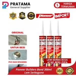 Pioneer Builders Bond 300ml Nail Replacement Glue High Quality Construction Adhesive