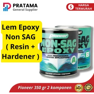 Pioneer Lem Epoxy NON SAG 2 Komponen 350gr Serbaguna Anti Karat & Tahan Bensin - 350gr Lem Bangunan