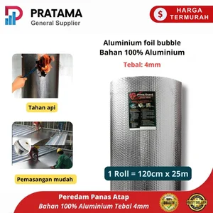 Aluminium Foil Bubble Peredam Panas Atap 1 Roll 25m  4mm aluminium bubble foil