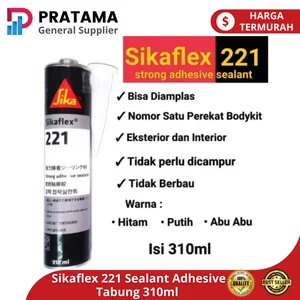 Sikaflex 221 Sealant Adhesive Perekat Bodi Automotif Otomotif 310ml surabaya lem bangunan
