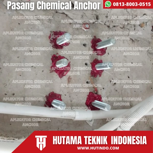 Jasa Pasang Chemical Anchor Hilti By CV. Hutama Teknik Indonesia