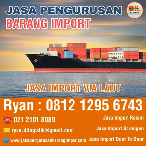 Jasa Import via Laut Murah | PT. Dhifa Internasional Logistik By PT Dhifa Internasional Logistik