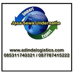 Jasa Sewa Undername Import By Adinda Jaya Logistics