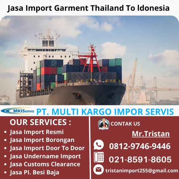 Jasa Import Garmen Thailand To indonesia By PT. Multi Kargo Impor Servis