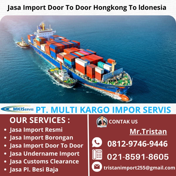 Jasa Import Door To Door Hongkong To Indonesia By PT. Multi Kargo Impor Servis