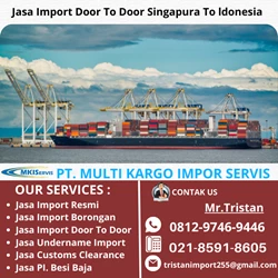 Jasa Import Door To Door Singapura To Indonesia By Multi Kargo Impor Servis