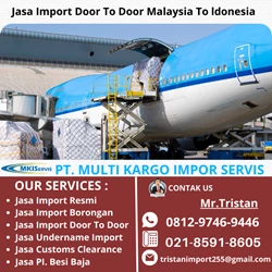 Jasa Import Door To Door Malaysia To Indonesia By Multi Kargo Impor Servis