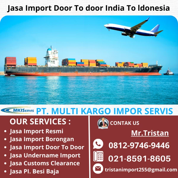 Jasa Import Door To Door India To Indonesia By PT. Multi Kargo Impor Servis