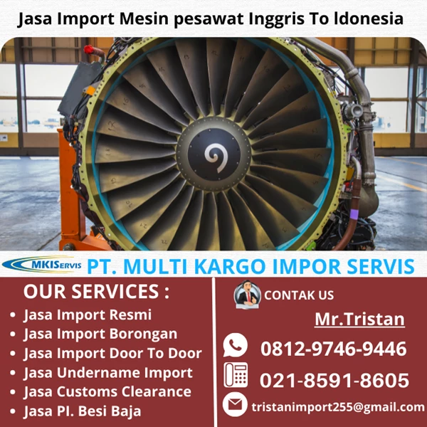 Jasa Import Mesin Pesawat Inggris To Indonesia By PT. Multi Kargo Impor Servis