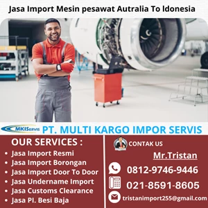 Jasa Import Mesin Pesawat Australia To Indonesia By PT. Multi Kargo Impor Servis