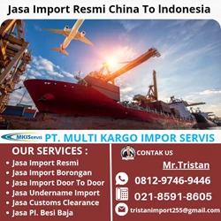 Jasa Import Resmi China To Indonesia By Multi Kargo Impor Servis