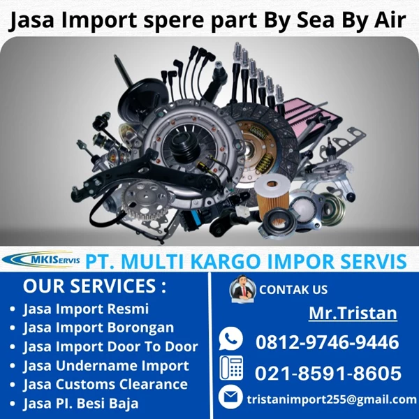 Jasa Import Spare Part Asia Eropa To Indonesia  By PT. Multi Kargo Impor Servis