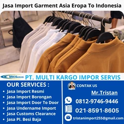 Jasa Import Garment Asia Eropa To Indonesia By Multi Kargo Impor Servis