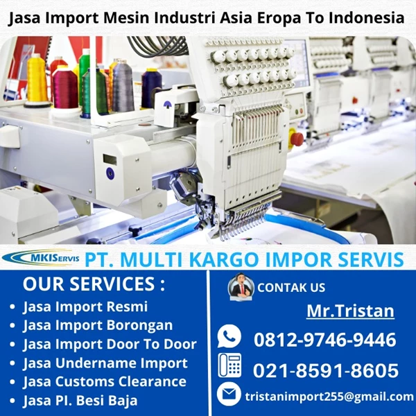 Jasa Import Mesin Industri Asia Eropa To Indonesia  By PT. Multi Kargo Impor Servis