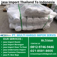 Jasa Import Door To Door Thailand To Indonesia By Multi Kargo Impor Servis
