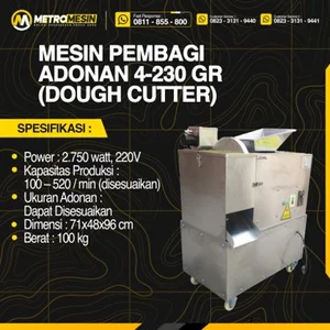 Dough Maker - Dough Cutter - Mesin Pembagi Adonan Metro Mesin Kap 4-230 gr