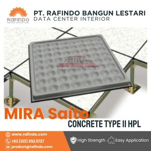 Raised Floor MIRA Saito Concore Series atau Cementitios Steel Concrete Type 2 HPL 