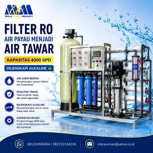 Filter RO air payau menjadi air tawar kapasitas 4000 Gpd dilengkapi alkaline
