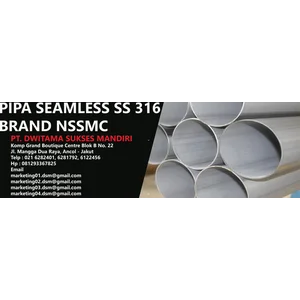 Pipa Stainless Steel SS 316L Seamless Brand NSS