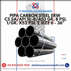 Pipa Carbon Steel (Carbon Steel Pipe) ERW BAKRIE & KHI PIPE INDUSTRIES CS SA / API 5L-B / A53 Gr. B Psl 1 / Gr. X52 Psl 2 Size 6 - 36"