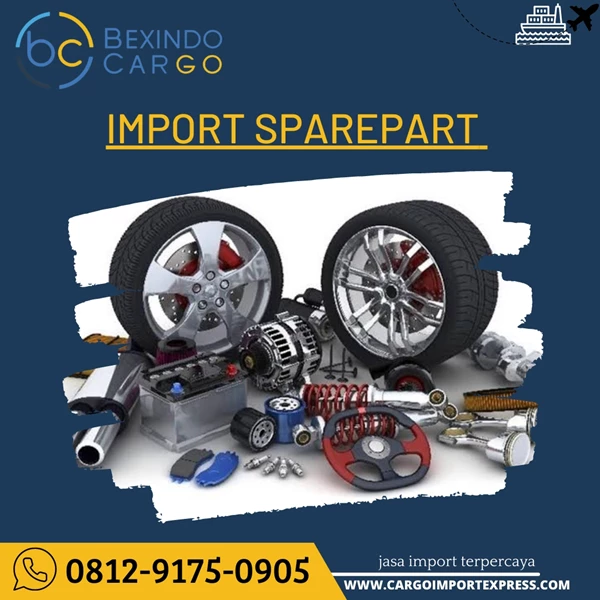 Jasa Freight Forwarder import sparepart moge  By PT. Bexindo Artha Jaya