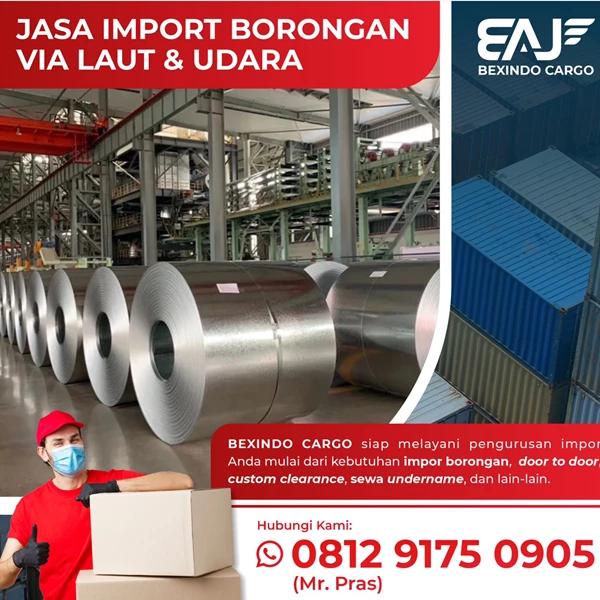 Jasa forwarder import borongan coil stainless steel rolled baja dari china By PT. Bexindo Artha Jaya