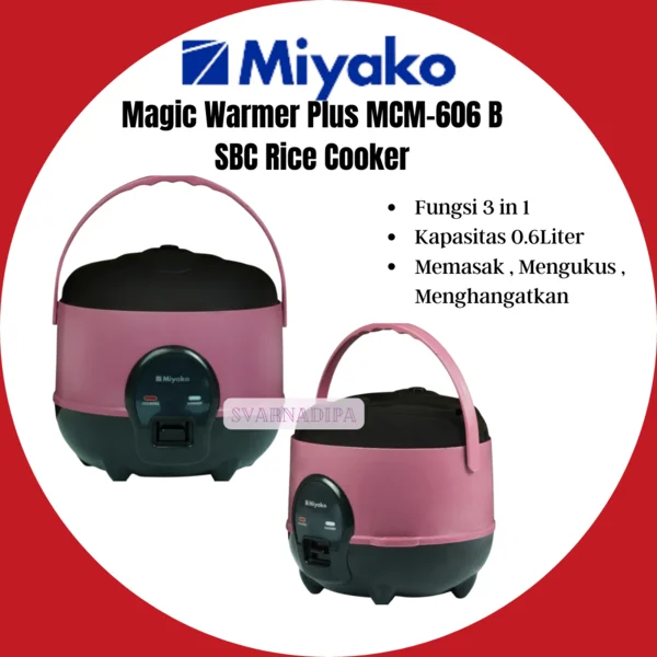 RICE COOKER MIYAKO MCM 606 B SBC MAGIC WARMER PLUS
