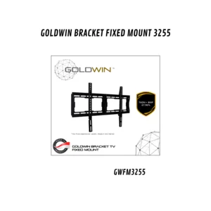 GOLDWIN BRACKET FIXED MOUNT 3255 GWFM3255/Bracket TV