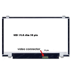 LCD LED Laptop 14.0 Inch Slim 30 Pin. For Acer  Lenovo