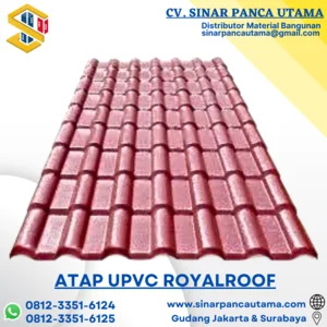 ATAP UPVC ROYALROOF KUAT DAN KOKOH