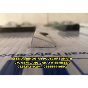 List U ( Pinggir ) Atap Polycarbonate ( 6 Meter ) / Atap Transparan