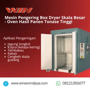 Mesin Pengering Box Dryer Skala Besar - Oven Hasil Panen Tonase Tinggi