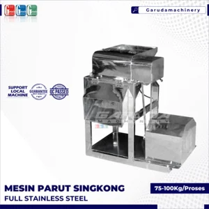 MESIN PARUT SINGKONG FULL STAINLESS STEEL 75KG