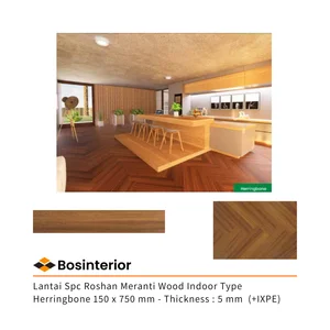 Lantai Spc Roshan Meranti Wood Indoor Type Herringbone 150 x 750 mm - Thickness : 5 mm  (+IXPE)