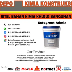 Polimer Grout Estogrout Admix Estop Kemasan 20 Kg/Pail