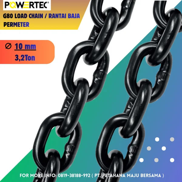 Rantai Besi Baja ( G80 Load Chain ) merek Powertec d. 10mm Per Meter