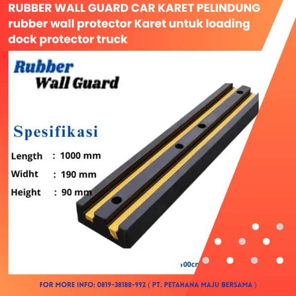 Karet Pelindung untuk truk loading dock / Rubber wall protector guard for loading dock Truck