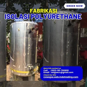 Fabrikasi Isolasi Polyurethane (Penahan panas dingin)