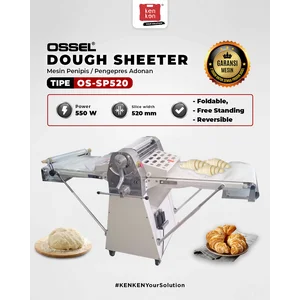 OSSEL Dough Sheeter OS-SP520 Mesin Penipis Adonan OS-SP520