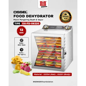 OSSEL Mesin Pengering Makanan Food Dehydrator 12 Rak OS-FD-06220 OSSEL