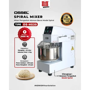 OSSEL Spiral Mixer Spiral 20 Liter OS-HS20 OSSEL Mixer Roti Mixer Makanan