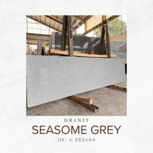 Granit Seasome Grey Ukuran 262x64 cm -  Batu Granit Abu Abu untuk Interior Modern