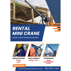 250kg/1 Ton Mini Crane Rental PT Mandala Teknik Makmur Jakarta Selatan 0851 8307 7364