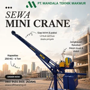 Sewa Mini Crane Jakarta pusat dan sekitarnya PT Mandala Teknik Makmur 085194548415 Adam 
