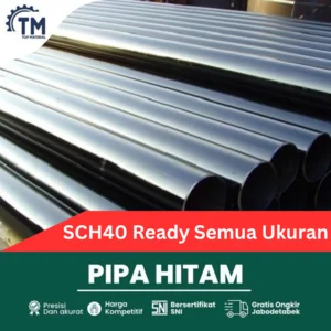 Pipa Hitam SCH 40 Ukuran Diameter 3/8" 1/2" 3/4" 1" 1 1/4" 1/2" 2" 2 1/2" 3" 4" 5" 6" 8" 10" 12" 14" 16" 18" 20" 24" Inch Panjang 6 Meter SNI Sertifikat Mill Certificate Carbon steel SCH40  Welded  No Seamless