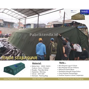TENDA POSKO SERBAGUNA - TENDA TNI MILITER BARAK - TENDA PENGUNGSI UKURAN 6M X 12M STANDAR TNI 