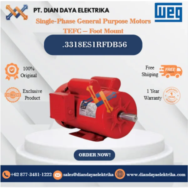 WEG "Single-Phase General Purpose Motors TEFC – Foot Mount" .3318ES1RFDB56 HP 0.33 KW 0.25 RPM 1800 FRAME B56 Motor Listrik
