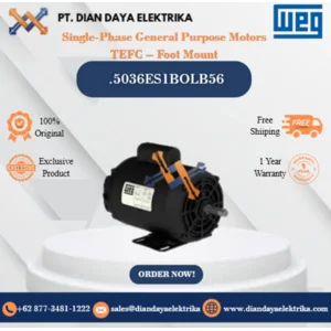 WEG "Single-Phase General Purpose Motors TEFC – Foot Mount" .5036ES1BOLB56 HP 0.5 KW 0.37 RPM 3600 FRAME B56 Motor Listrik