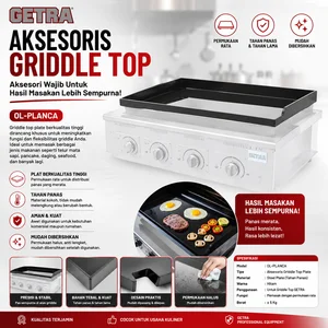 AKSESORIS GRIDDLE TOP (GETRA) OL-PLANCA / gas griddle