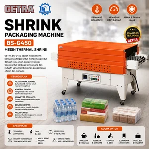 SHRINK PACKAGING MACHINE (GETRA) BS-G450 / Mesin Thermal Shrink
